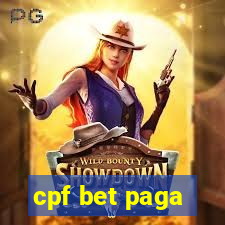 cpf bet paga